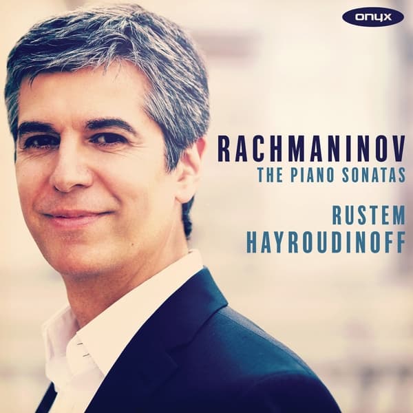 Rustem Hayroudinoff - Rachmaninov: Piano Sonatas Nos. 1 & 2 (CD)