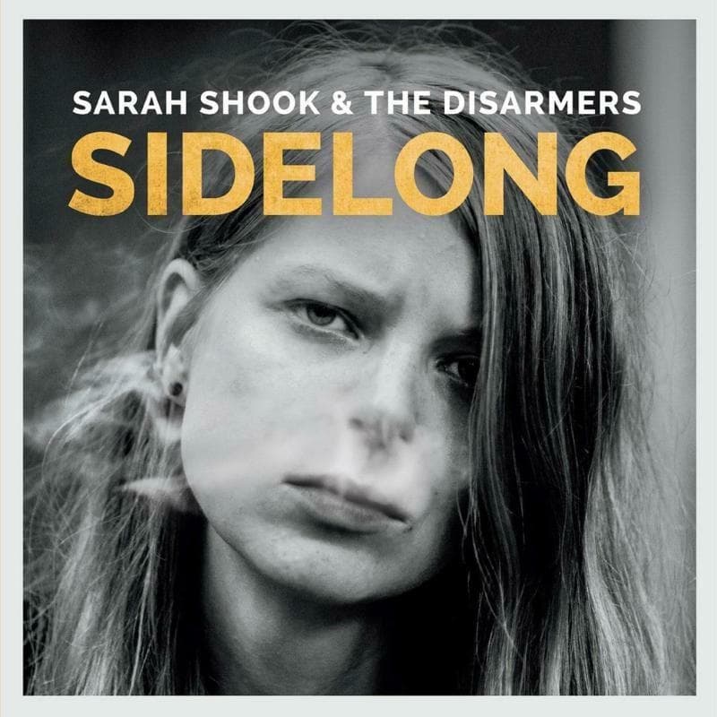 Sarah Shook & The Disarmers - Sidelong (CD)