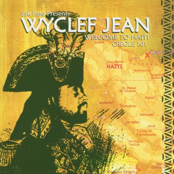 Wyclef Jean - Creole 101