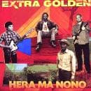 Extra Golden - Hera Ma Nono (CD)