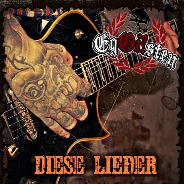 Egoi!sten - Diese Lieder (CD)