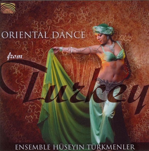 Ensemble Huseyin Turkmenler - Oriental Dance From Turkey (CD)