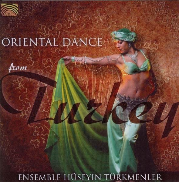 Ensemble Huseyin Turkmenler - Oriental Dance From Turkey (CD)