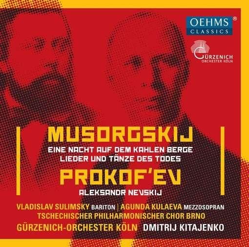 Vladislav Sulimsky, Agunda Kulaeva, Czech Philharmonic Choir Of Brno, Gürzenich-Orchester Kölner Philharmoniker, Dimitrij Kitaenko - Eine Nacht Auf Dem Kahlen Berge | Lieder Und Tänze Des Todes | Aleksandr Nevskij (CD)