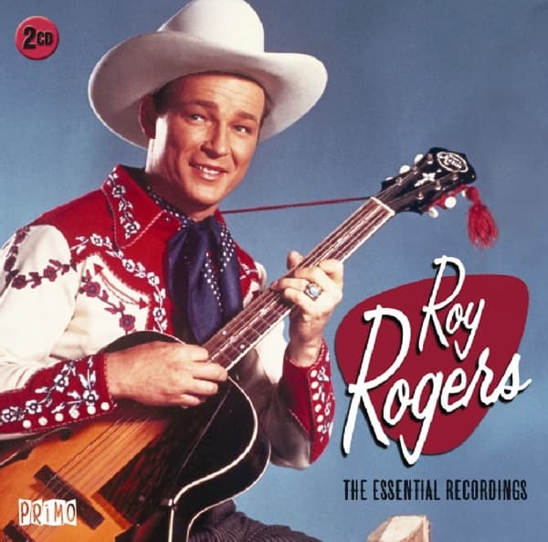 Roy Rogers - The Essential Recordings (2 CD)