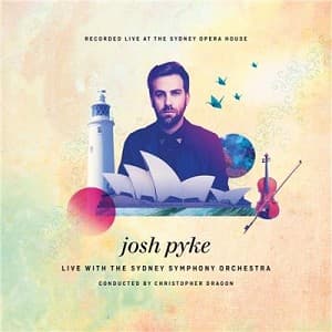 Pyke, Josh / Sydney Symphony Orchestra - Live At The Sydney Opera House