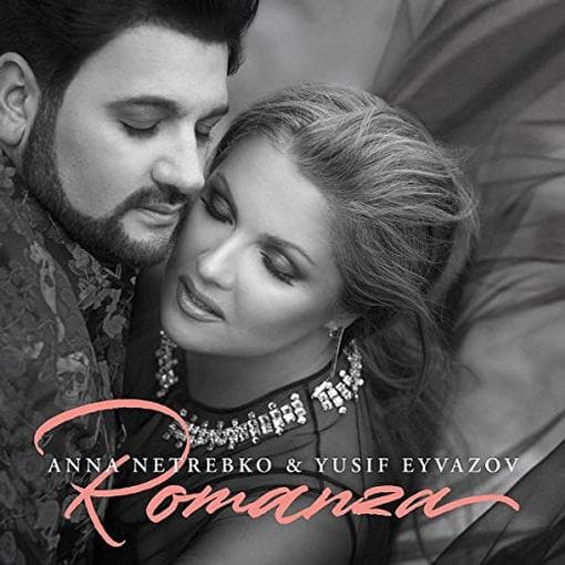 Anna Netrebko & Yusif Eyvazov - Romanza (2 CD) (Deluxe Edition)