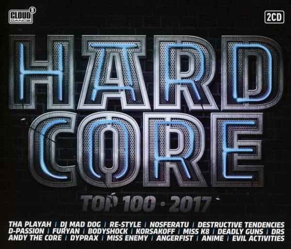 Various Artists - Hardcore Top 100 - 2017 (2 CD)