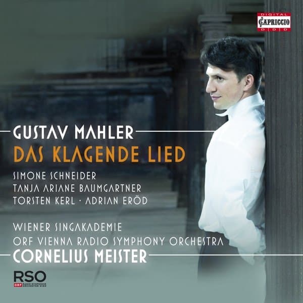 Simone Schneider, Tanja Ariane Baumgartner, Torsten Kerl, Adrian Eröd, Wiener Singakademie, ORF Radio-Symphonieorchester Wien, Cornelius Meister - Mahler: Das Klagende Lied (CD)