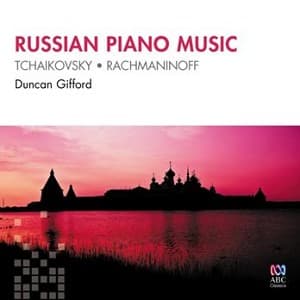 Tchaikovsky & Rachmaninoff - Russian Piano Music