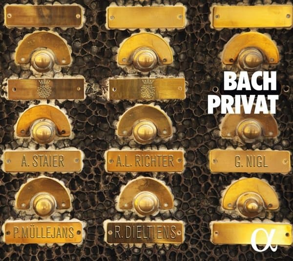 Andreas Staier, Anna Lucia Richter, Georg Nigl, Petra Müllejans, Roel Dieltiens - Bach Privat (CD)