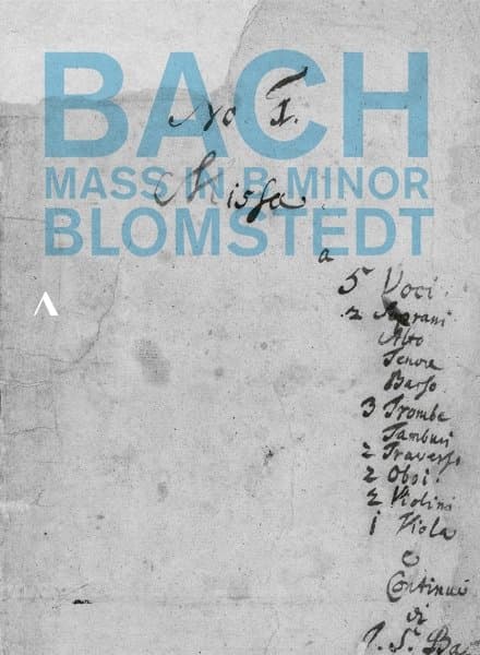 Dresdner Kammerchorn Gewandhausorchester Leipzig, Herbert Blomstedt - J.S. Bach: Mass In B Minor Bwv 232 (DVD)