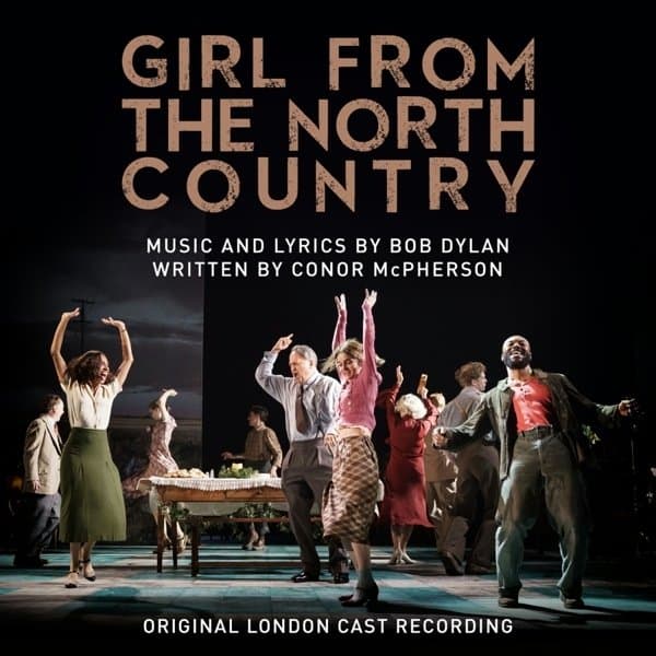 Original London Cast Of Girl F - Girl From The North Country Or