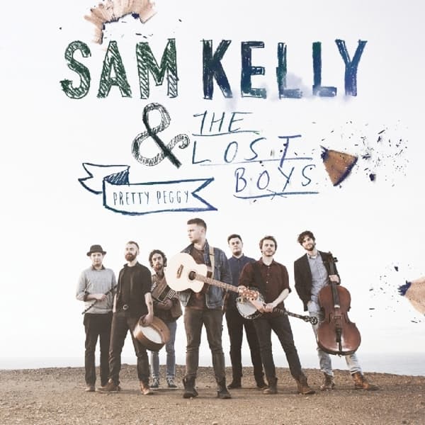 Sam Kelly & The Lost Boys - Pretty Peggy (CD)