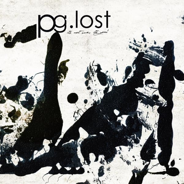 PG.Lost - It's Not Me, It's You! (CD)