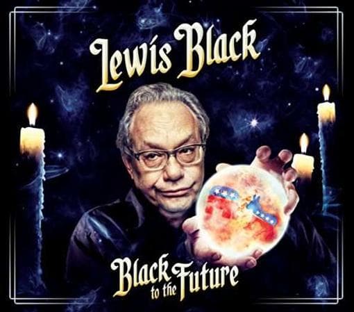 Black, Lewis - Black To The Future