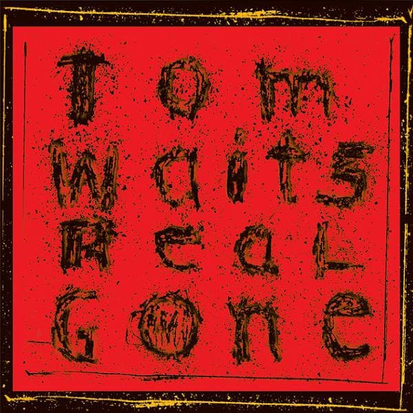 Tom Waits - Real Gone (2 LP) (Remastered)