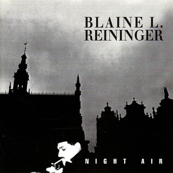 Blaine L. Reininger - Night Air (2 CD) (Remastered) (Deluxe Edition)
