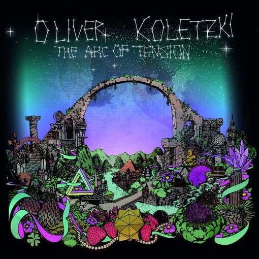 Koletzki, Oliver - Arc Of Tension