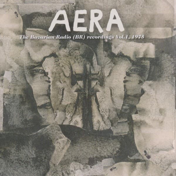 Aera - The Bavarian Radio (BR) Recordings Vol. 1, 1975 (CD)