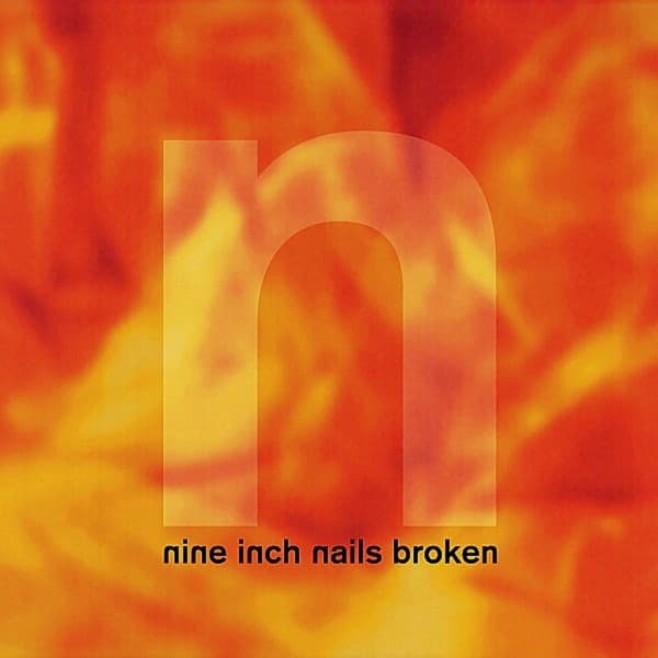 Nine Inch Nails - Broken  (2 LP) (Limited Edition)