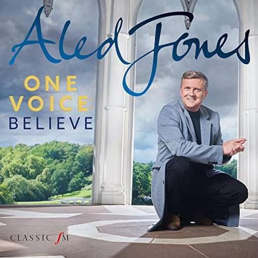 Aled Jones - One Voice: Believe
