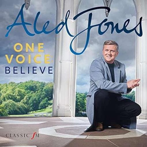 Aled Jones - One Voice: Believe