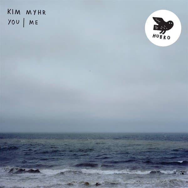 Kim Myhr - You | Me (LP)