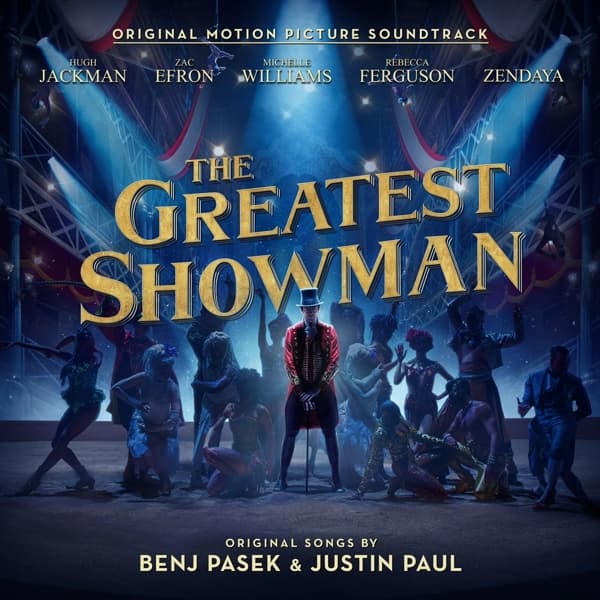 Greatest Showman Cast, Benj Pasek, Justin Paul - The Greatest Showman (Original Motion Picture Soundtrack) (LP)