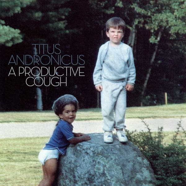 Titus Andronicus - A Productive Cough (LP | 7" Single) (Coloured Vinyl) (Limited Edition)