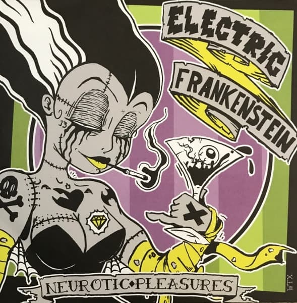 Electric Frankenstein & Neurotic Pleasures - Neurotic Pleasures / Chopper Slut (7" Single)