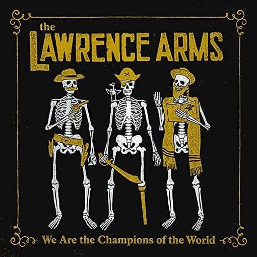 Lawrence Arms - We Are The Champions Of The World (A Retrospectus) (2 LP)