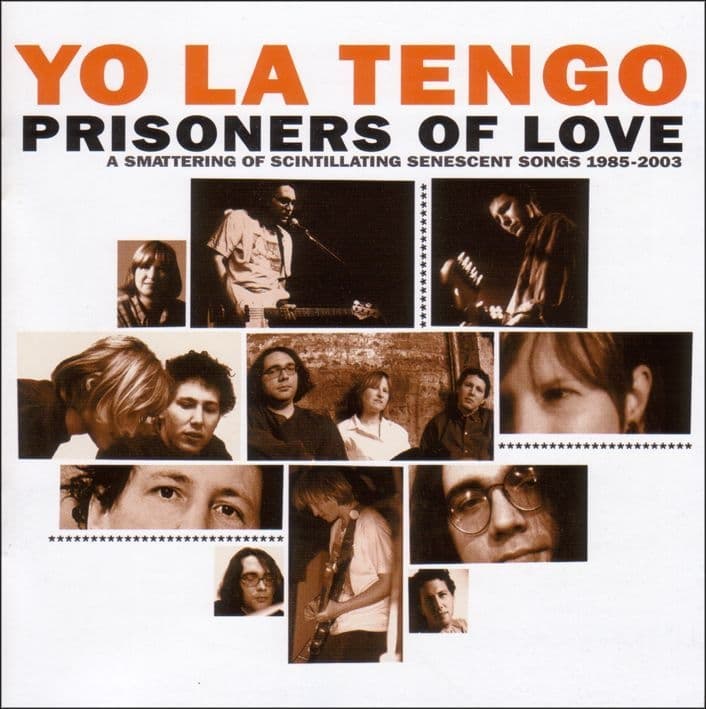 Yo La Tengo - Prisoners Of Love (2 CD)