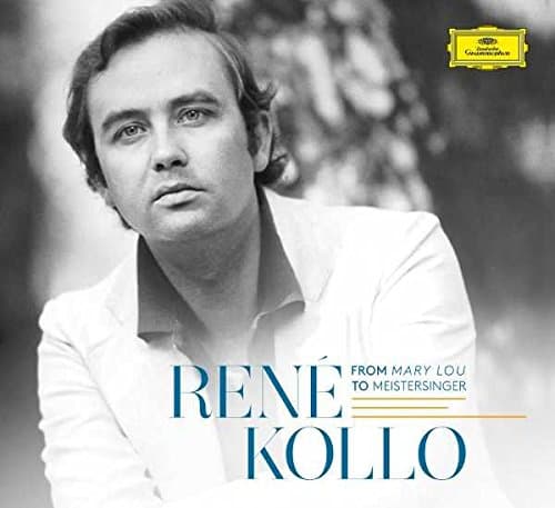 Rene Kollo - From Mary Lou To Meistersinger