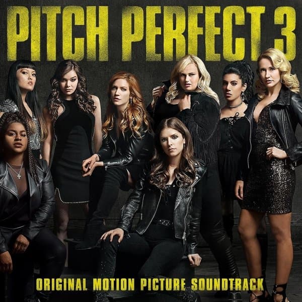 Various Artists - Pitch Perfect 3 (Original Motion Picture Soundtrack) (CD) (Original Soundtrack)