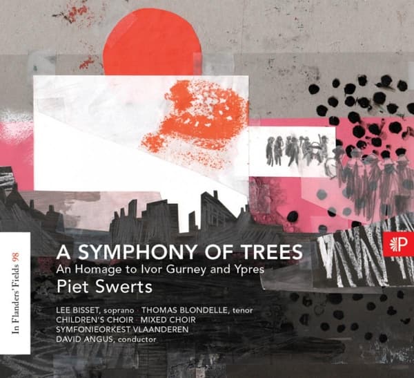 Piet Swerts, Lee Bisset, Thomas Blondelle, Symfonie Orkest Vlaanderen, David Angus - In Flanders' Fields Vol. 98 - A Symphony Of Trees (2 CD)