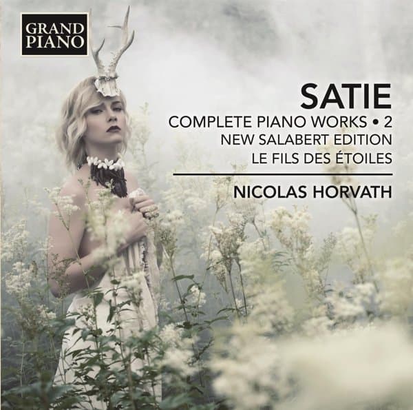 Nicolas Horvath - Satie: Complete Piano Works, Urtext Edition . 2 (CD)