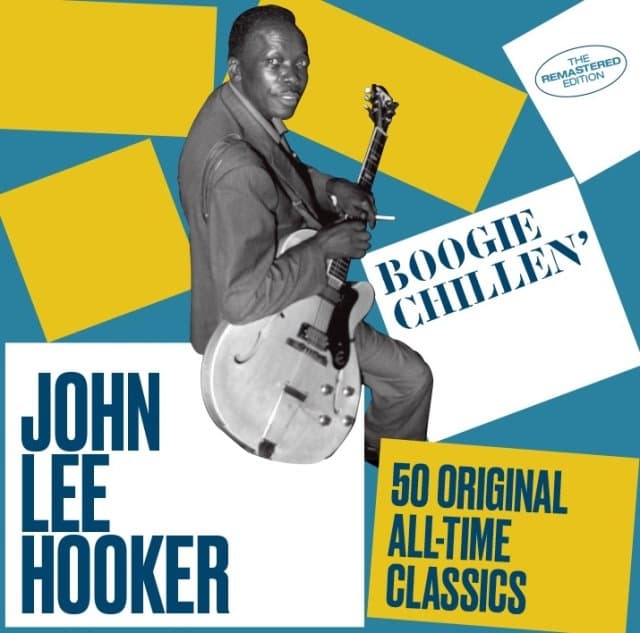 John Lee Hooker - Boogie Chillen’ (50 Original All-Time Classics) (2 CD) (Remastered)