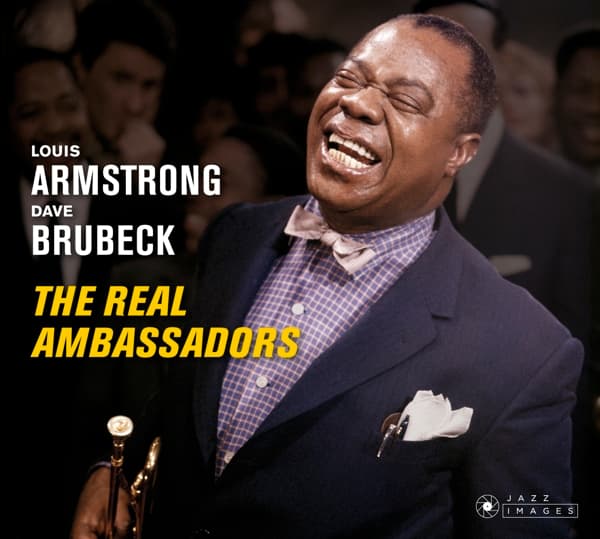 Louis Armstrong & Dave Brubeck - The Real Ambassadors (CD) (Deluxe Edition) (Remastered)