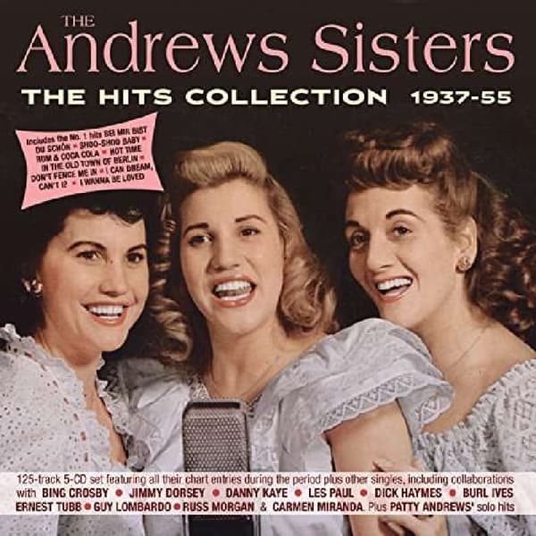 The Andrews Sisters - The Hits Collection 1937-55 (5 CD)