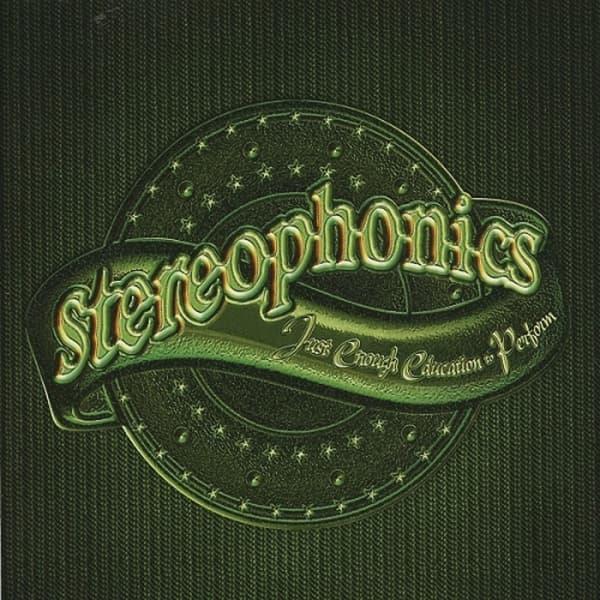 Stereophonics - Just Enough Education To