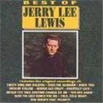 Jerry Lee Lewis - Best Of Jerry Lee Lewis  The