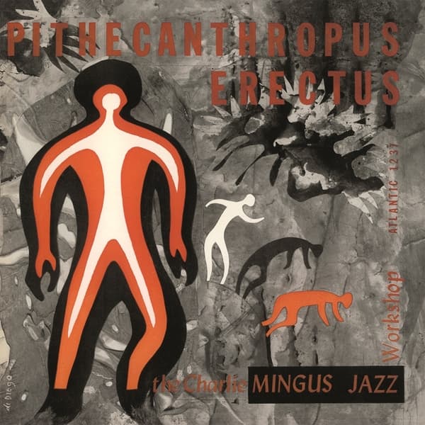 Charles Mingus Jazz Workshop - Pithecanthropus Erectus (LP)