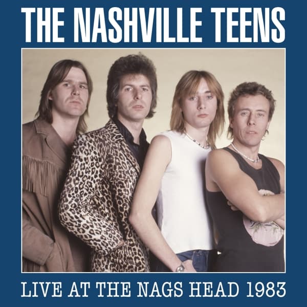 The Nashville Teens - Live At The Nags Head 1983 (3 CD)
