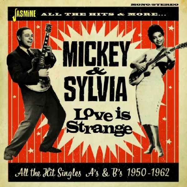 Mickey & Sylvia - Love Is Strange. All The Hit Singles As & Bs 50-62 (2 CD)