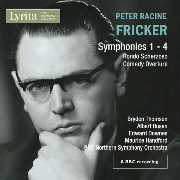 BBC Northern Symphony Orchestra, Bryden Thomson - Fricker: Symphonies 1-4 | Rondo Scherzoso | Comedy Overture (2 CD)