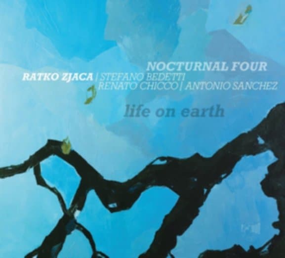 Ratko Zjaca Nocturnal Four - Life On Earth (CD)