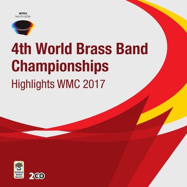 Various Artists - 4th World Brass Band Championships Highlights WMC 2017 (2 CD)