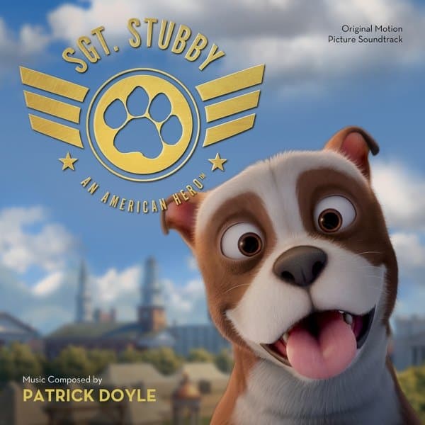 Patrick Doyle - Sgt. Stubby: An American Hero (Original Motion Picture Soundtrack) (CD)
