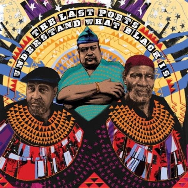 Last Poets - Understand What Black Is
